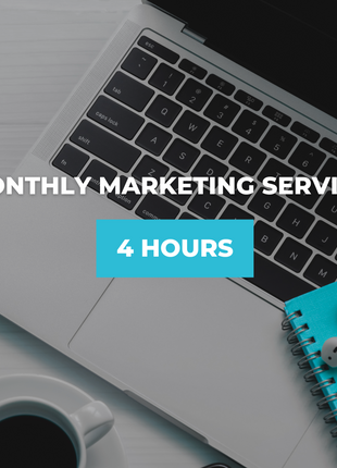 Monthly Marketing Services | 4 Hours